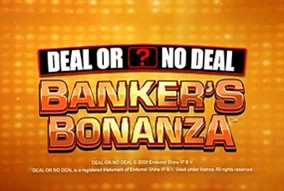 Deal or No Deal Banker's Bonanza