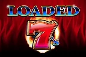 Loaded 7's