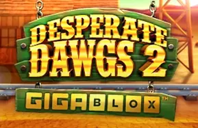 Desperate Dawgs 2 Gigablox